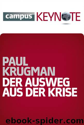 Der Ausweg aus der Krise by Krugman Paul