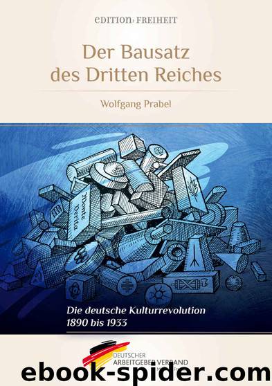 Der Bausatz des Dritten Reiches (B00V65NM6M) by Wolfgang Prabel