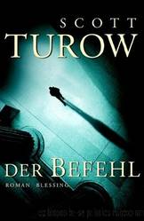 Der Befehl by Turow Scott