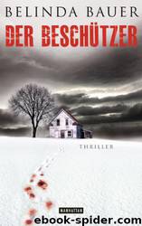 Der Beschütze by Belinda Bauer