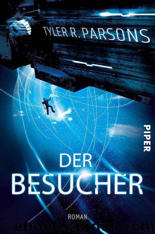 Der Besucher by Tyler R. Parsons