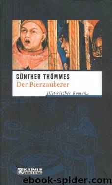 Der Bierzauberer by Günther Thömmes