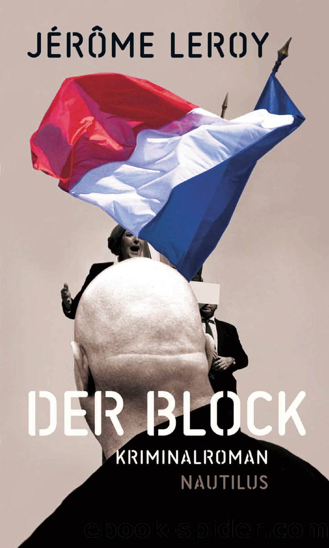 Der Block by Jérôme Leroy