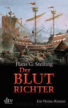 Der Blutrichter by Hans G. Stelling