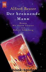 Der Brennende Mann. by Bester Alfred