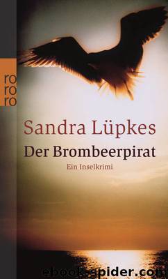 Der Brombeerpirat by Sandra Lüpkes