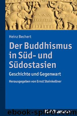 Der Buddhismus in Süd- und Südostasien: Geschichte und Gegenwart (German Edition) by Bechert Heinz