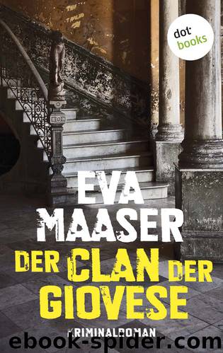 Der Clan der Giovese by Maaser Eva