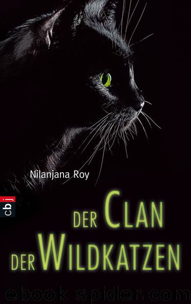 Der Clan der Wildkatzen by Roy Nilanjana