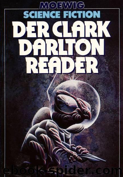 Der Clark Darlton Reader by Clark Darlton