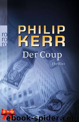 Der Coup by Philip Kerr