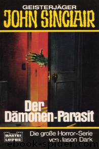 Der Dämonen-Parasit by Jason Dark