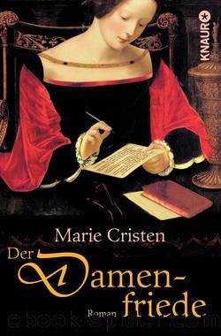 Der Damenfriede by Cristen Marie