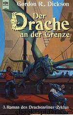 Der Drache an der Grenze by Gordon R. Dickson