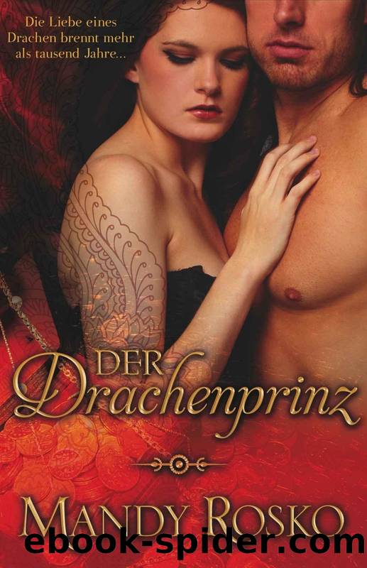 Der Drachenprinz by Mandy Rosko