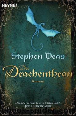 Der Drachenthron: Roman (German Edition) by Deas Stephen