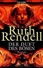 Der Duft des Bösen by Rendell Ruth