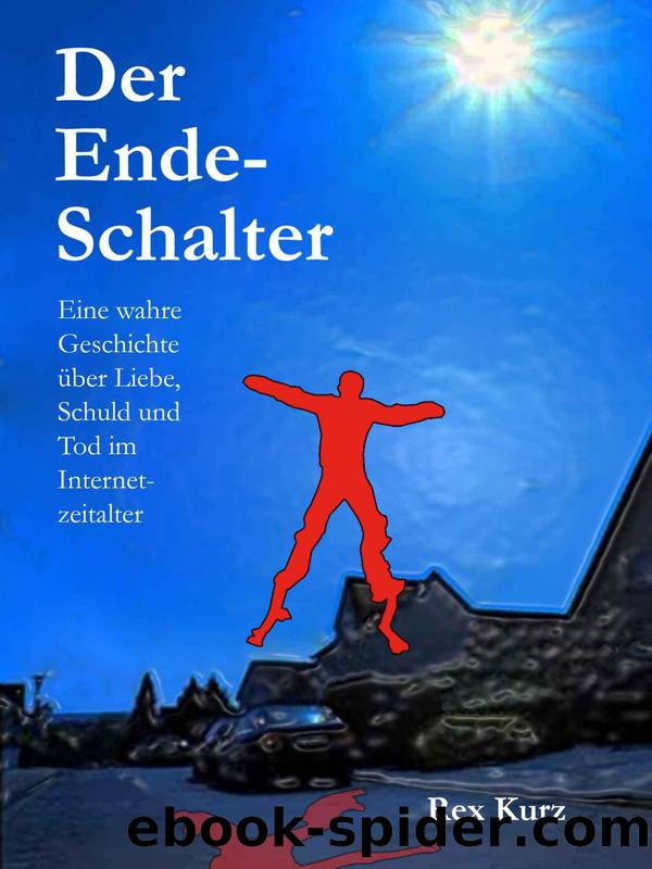 Der Ende-Schalter by Rex Kurz