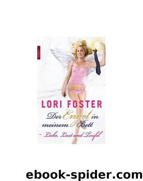 Der Engel in meinem Bett 02 - Liebe, Lust und Teufel by Lori Foster