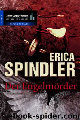 Der Engelmörder - Spindler, E: Engelmörder by Spindler Erica