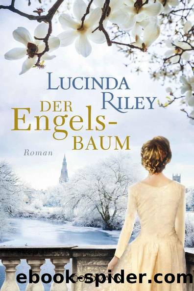 Der Engelsbaum by Lucinda Riley