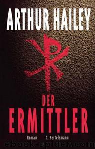 Der Ermittler by Arthur Hailey