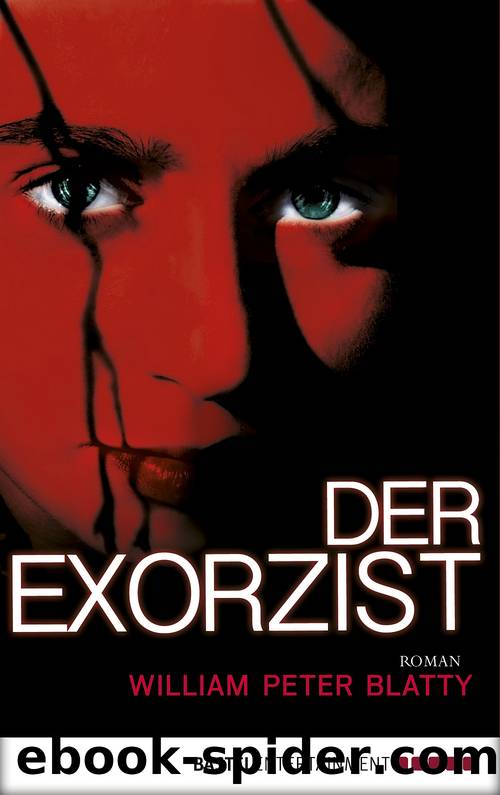 Der Exorzist by Blatty William Peter