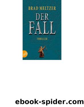 Der Fall by Brad Meltzer