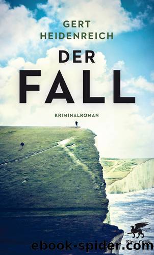 Der Fall by Gert Heidenreich