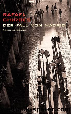 Der Fall von Madrid by Chirbes Rafael