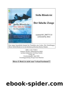 Der Falsche Zeuge : Ein Island-Krimi by Blómkvist Stella