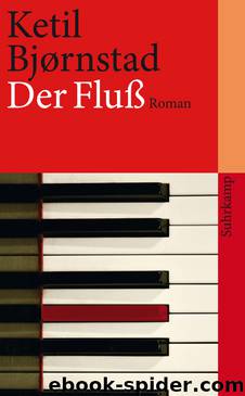 Der Fluß by Ketil Bjørnstad