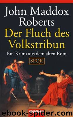 Der Fluch Des Volkstribun by John Maddox Roberts