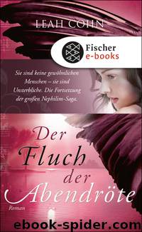 Der Fluch der Abendröte. Roman by Leah Cohn