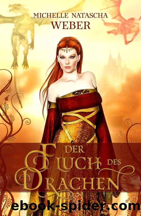 Der Fluch des Drachen [20.11.14] by Michelle Natascha Weber