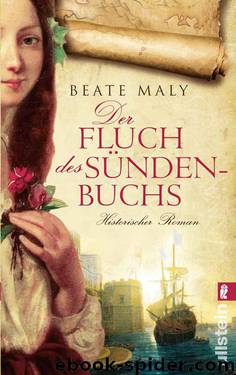 Der Fluch des Sündenbuchs: Historischer Roman (German Edition) by Maly Beate