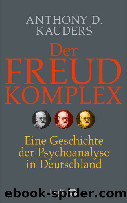 Der Freud-Komplex by Kauders Anthony D