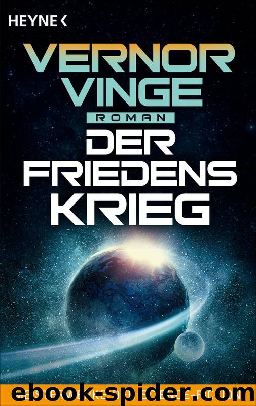 Der Friedenskrieg by Vernor Vinge