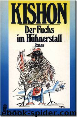 Der Fuchs im Hühnerstall by Ephraim Kishon