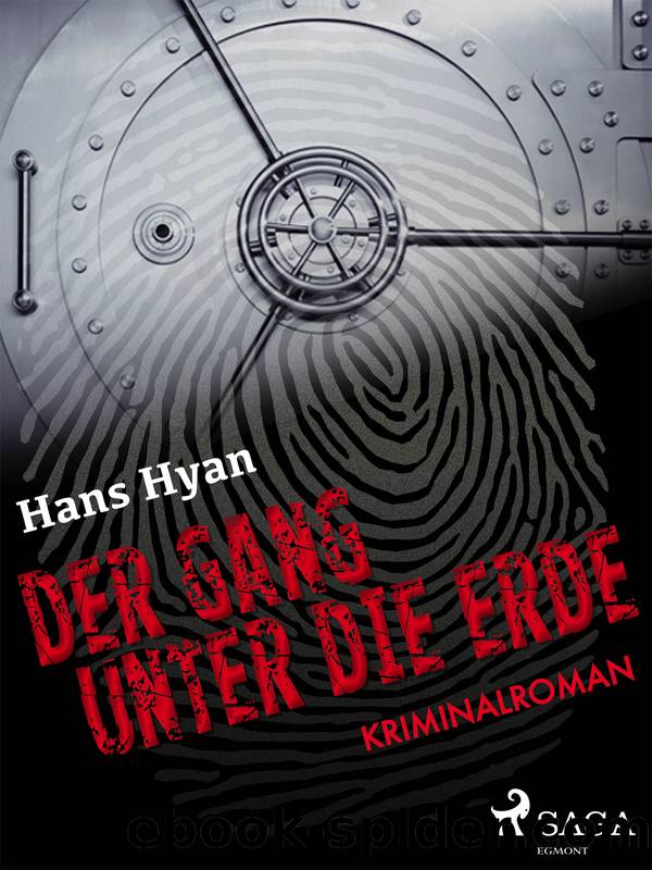 Der Gang unter der Erde by Hans Hyan