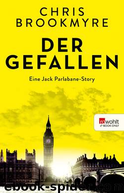 Der Gefallen: Eine Jack Parlabane-Story (German Edition) by Brookmyre Chris