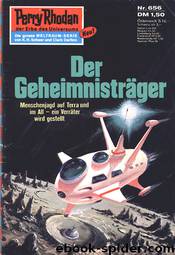 Der Geheimnisträger by Clark Darlton