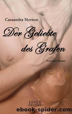 Der Geliebte des Grafen (German Edition) by Cassandra Norton