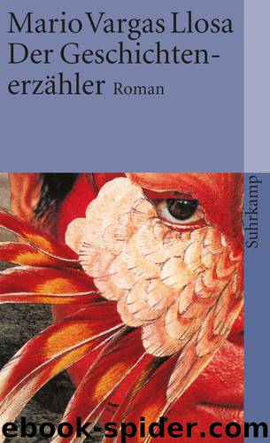 Der Geschichtenerzähler - Roman by Suhrkamp-Verlag <Berlin>