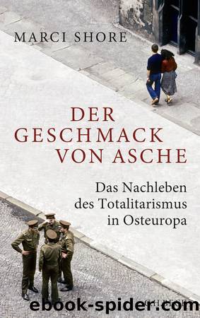 Der Geschmack von Asche by Shore Marci