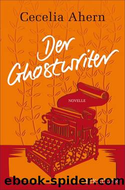 Der Ghostwriter by Cecelia Ahern