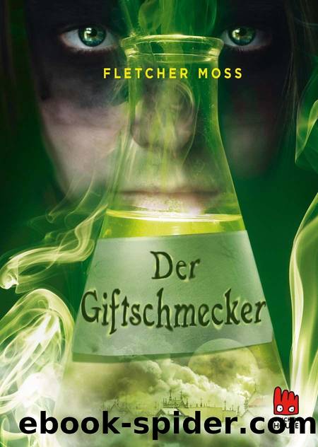 Der Giftschmecker (German Edition) by Fletcher Moss