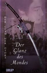 Der Glanz des Mondes by Lian Hearn