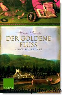 Der Goldene Fluss by Monika Dettwiler