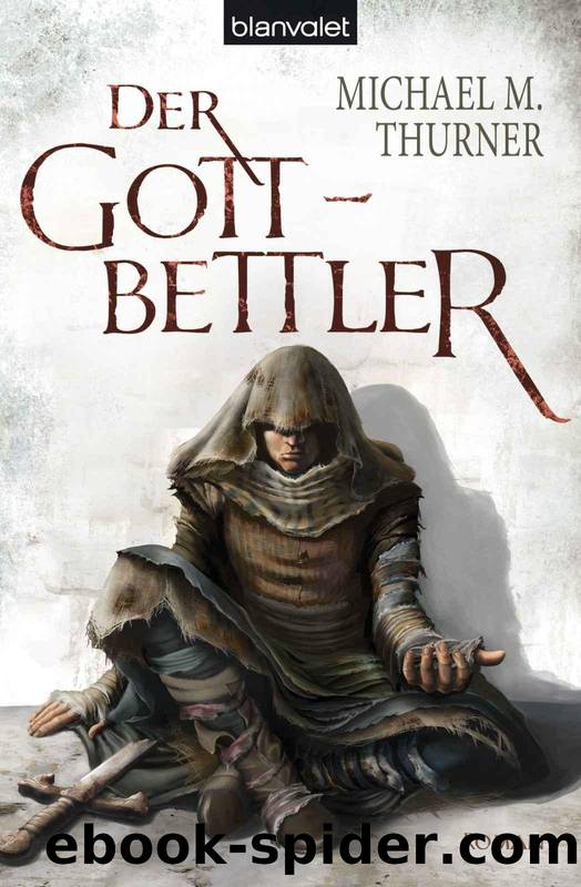 Der Gottbettler by Thurner Michael Marcus